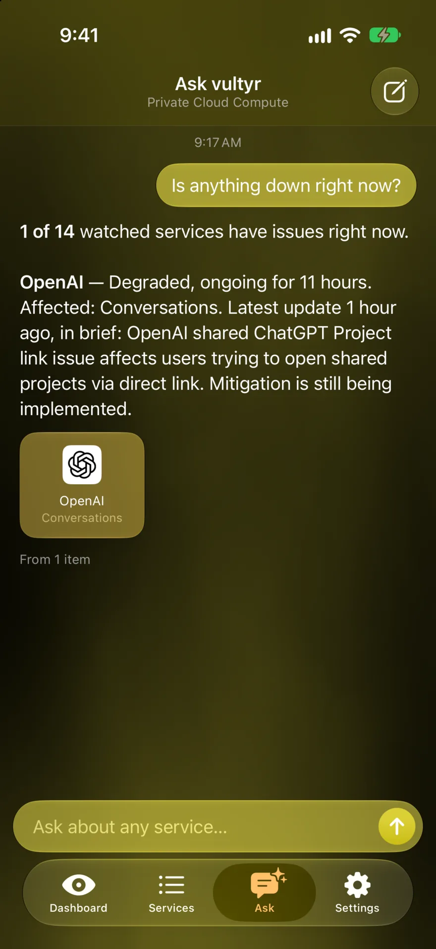 Karta Ask w Vultyr odpowiada na pytanie “Is anything down right now?” kafelkiem OpenAI i prostym podsumowaniem degradacji wpływającej na Conversations